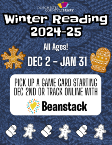 Winter Reading 2024-25 (Open to all ages! Pick up a game card starting December 2nd or track online with Beanstack)